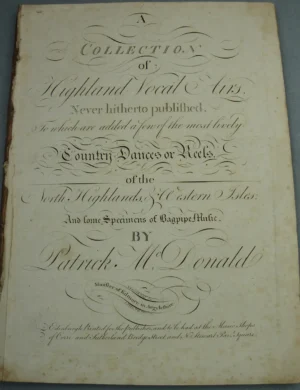 “A Collection of Highland Vocal Airs,” Patrick MacDonald, First Edition, 1784