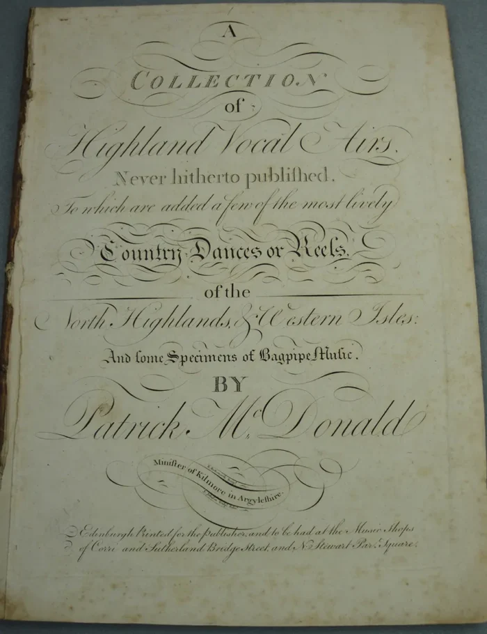 “A Collection of Highland Vocal Airs,” Patrick MacDonald, First Edition, 1784